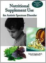 Nutritional Supplement Use for Autistic Spectrum Disorder - £14.66 GBP