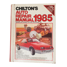 Chilton&#39;s 7470 Domestic Canadian Cars 1978-1985 Auto Repair Manual Hardc... - $8.56