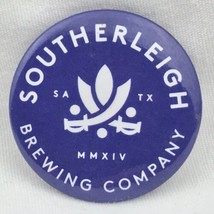 Southerleigh Brewing Conpany Pin Button Pinback San Antonio Texas Beer - £7.91 GBP