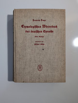 Friedrich Kluge - Etymologisches Worterbuch Der Deutschen Sprache - 1934 - $37.62