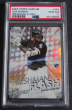 2020 Topps Chrome #FF5 Freshman Flash Luis Robert Whitesox Baseball Card Psa 10 - £23.49 GBP