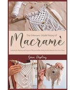 The Unknown, Untold History of Macramé: Exploring the Meaning and Purpose  - $694.52 MXN