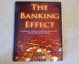 The Banking Effect Acquiring Wealth Through Your Own Private Banking System - $14.60