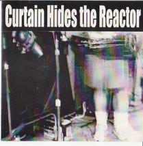Curtain Hides the Reactor; He Is the Queen; DryBlackHose [Audio CD] Curtain Hide - £44.77 GBP