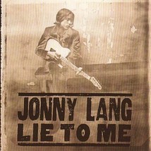 Lie to Me by Lang, Jonny (CD, 1997) - $4.00