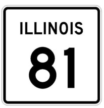 Illinois State Route 81 Sticker R4353 Highway Sign Road Sign Decal - $1.45+