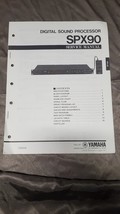 YAMAHA DIGITAL SOUND PROCESSOR SPX90 SERVICE MANUAL WITH SCHEMATICS  - £12.50 GBP