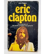 Eric Clapton: A Biography - John Pidgeon (Paperback Book 1976) Rock Guitar - £2.36 GBP