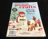 Better Homes &amp; Gardens Magazine Holiday Crafts Create Magic 97 Projects - £9.57 GBP