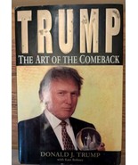 Trump : The Art of the Comeback by President Donald J. Trump (1997 HC/DJ... - $4,605.08 MXN
