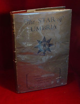 The Star of Umbria by DeLancey Howe (1928, first edition, in rare dust jacket) - £87.85 GBP