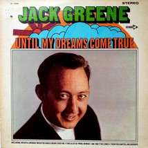 Jack Greene: Until My Dreams Come True [Decca Records 12&quot; LP 33 rpm DL 75086] - £3.56 GBP