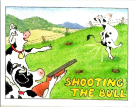 Postcard Shooting the Bull  by Susan Greenleaf St. Johnsbury, VT 6 x x4 ins - £5.40 GBP