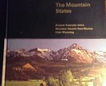 Time-Life Library of America - The Mountain States - Arizona, Colorado, ... - $2.93