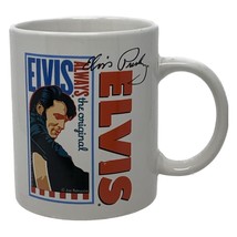 Elvis Presley Coffee Mug Cup Always the Original Signature Joe Petruccio Art - £7.34 GBP