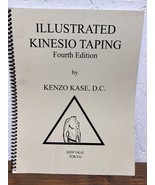 Illustrated Kinesio Taping Manual (4th Edition) by Kenzo Kase D.C. - Ken... - $24.25