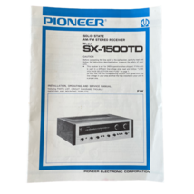 Pioneer SX-1500TD Installation Operation Service Manual Circuit  Diagams VTG - £30.96 GBP