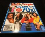 People Magazine Special Edition Celebrate the ‘70s 1976 Edition - $12.00
