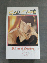 Sad Café - Politics Of Existing (Cassette) (VG) - $2.69