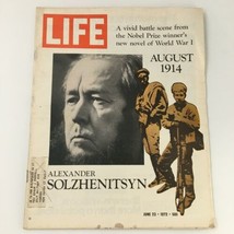 VTG Life Magazine June 23 1972 Alexander Solzhenitsyn Cover and Feature - £10.45 GBP