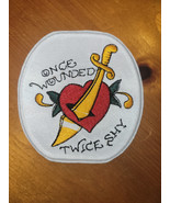 Once Wounded Twice Shy - Love and Valentines - Iron on Patch  10837 - £6.13 GBP