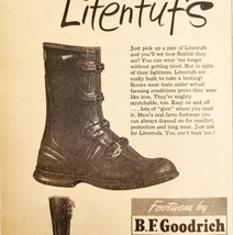 1947 Goodrich Rubber Litentufs Boots Advertisement Outdoor Footwear DWNN17 - £15.46 GBP