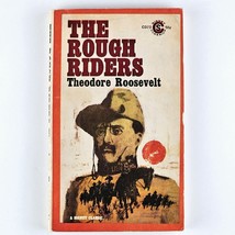 The Rough Riders by Theodore Roosevelt 1st Signet Printing 1961 Paperback Book