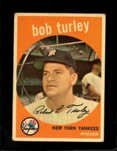 1959 Topps #60 Bob Turley Good Yankees Nicely Centered *NY10378 - £10.73 GBP