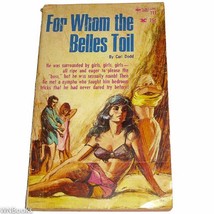 For Whom the Belles Toil [Mass Market Paperback] - £38.59 GBP
