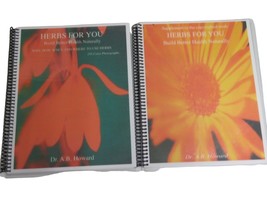 HERBS FOR YOU Books  Dr. A. B. Howard - Spiral Bound - NEW - £310.64 GBP