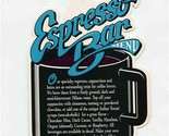 Espresso Bar Die Cut Menu Cappuccino Latte Expresso  - $17.82