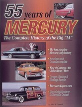 55 Years of Mercury: The Complete History of the Big &quot;M&quot; Gunnell, John - $9.99