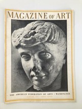VTG Magazine of Art January 1941 Portrait of a Girl Time of Augustus No Label - £15.14 GBP