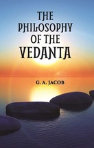 The Philosophy Of The Vedanta - £19.61 GBP