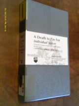 (T45) VHS A DEATH TO PAY FOR INIDIVIDUAL VOICES 1996 - £16.29 GBP