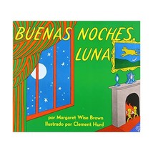 Goodnight Moon (Spanish edition): Buenas noches, Luna Brown, Margaret Wise/ Hurd - £8.72 GBP