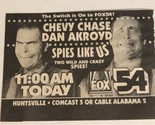 Spies Like Us Print Ad Chevy Chase Dan Aykroyd TPA18 - $5.93