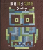 Dare To Be Square Quilting By Boo Davis.New Book . - £6.20 GBP