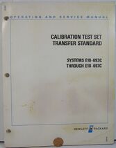 HP CALIBRATION TEST SET TRANSFER STANDARD SYSTEMS E10-693C/97C OPER &amp; SE... - $370.74 MXN