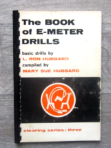 The Book Of E-Meter Drills  Clearing Series Three L Ron Hubbard 1975 - £24.92 GBP
