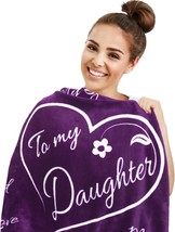 Throw Blanket 65&quot; X 50&quot; (Purple), Daughter Gifts, To My Daughter Blanket, - £30.35 GBP