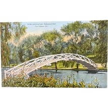 Vintage Postcard, Bridge spanning Lake, Hollenbeck Park, Los Angeles, Ca... - £7.83 GBP