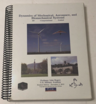 $35 Dynamics Mechanical Aerospace Biomechanical Systems Student Ed. 2012... - $43.66