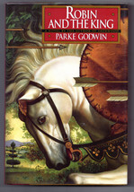 Parke Godwin Robin And The King First Edition 1993 Robin Hood Fantasy Signed - £29.01 GBP