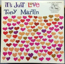 Tony Martin It&#39;s Just Love vinyl record [Vinyl] Tony Martin - £7.79 GBP