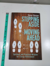 stepping aside moving ahead by steve harper 2016 paperback - £4.73 GBP