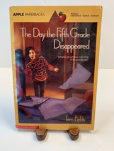 Day the Fifth Grade Disappeared by Terri Fields (1992, Trade Paperback) Scholast - £1.22 GBP