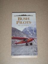 Bush Pilots Of Alaska VHS 1995 NEW &amp; SEALED Smoke Free Home - $9.79