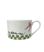 Robin Woods Country for Lynns Concepts He loves me mug coffee cup 7 oz - £18.00 GBP