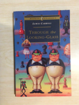 Puffin Classics Ser.: Through the Looking-Glass by Lewis Carroll (1996, UK-B... - £12.85 GBP